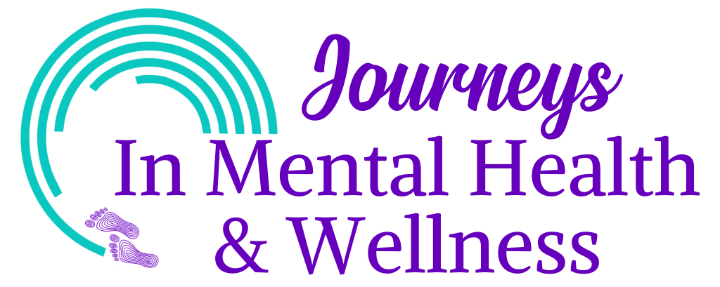 Journeys in Mental Health & Wellness